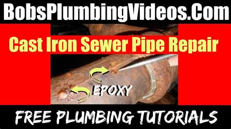 cast iron sewer pipe repair epoxy|Cast Iron Pipe Repair Guide: Step